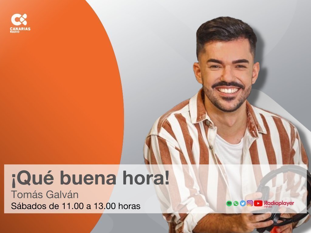 laradiocanaria's tweet image. 🟠#QuéBuenaHoraCR

En antena @QueBuenaHora, con @TomasGalvanM

🗓️Sábados
🕚11.00h
📻#CanariasRadio
🔗rtvc.es/en-directo/
📲 @laautonomica | @RTVCes
#ContamosLaVida