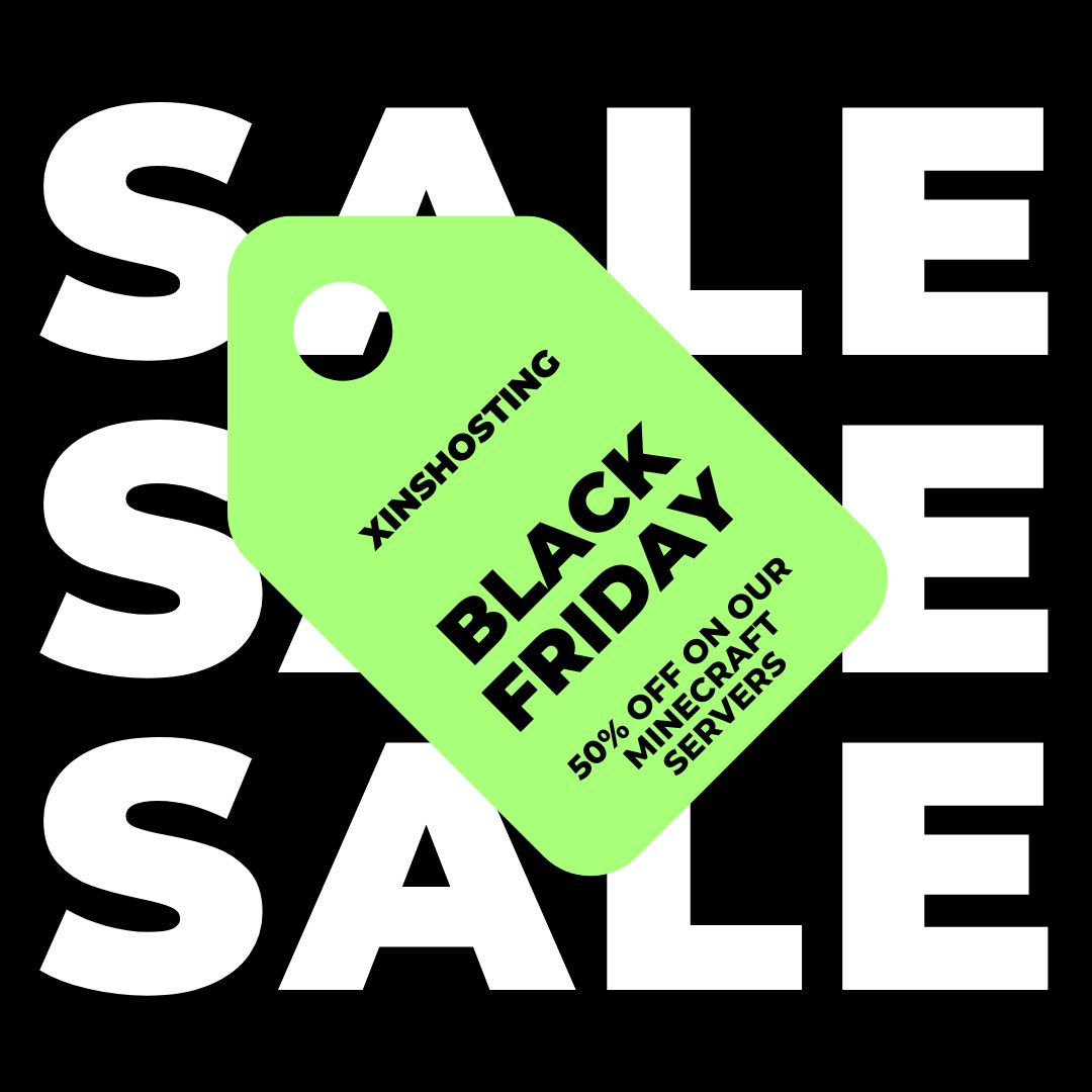 XinsHosting's tweet photo. BLACK FRIDAY

Today only, we are giving you 50% off the first month of our MINECRAFT SERVERS. 

Get your server now: https://t.co/Xdp7NEYiFK https://t.co/ytFyQut8Vm