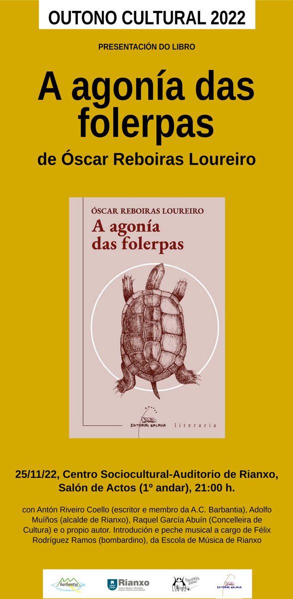 Hoxe venres, 25N, ás 21:00 h no Auditorio de Rianxo, presentación d’A agonía das folerpas, de Óscar Reboiras. <a href="/DACCultura/">Cultura Depu. Coruña</a>