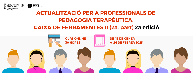 CEFIREambitINC's tweet photo. 📢 Ja pots inscriure't en el curs Actualització per a professionals de pedagogia terapèutica: Caixa de ferramentes II. 2ª edició (curs 30 hores)

📅Del 16 al 26 de gener

Tota la informació i inscripcions: https://t.co/GJrIoEhSvt
@GVA_Cefire https://t.co/mIs49IGyoY
