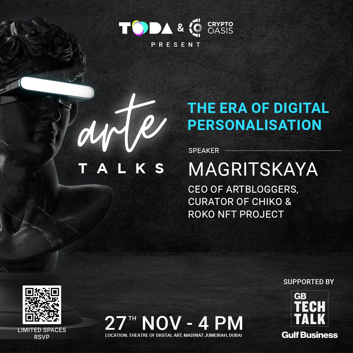 ArteCommunity_'s tweet photo. Join us at our 6th Episode of #artetalks!
Listen to Anna Lebedeva, CEO of #ArtBloggers, Curator of @chiko_roko as she explores topic of the Era of Digital Personalisation.
🗓️ Sunday, Nov 27
⏰ 4:00 PM
📍@TODADXB
RSVP👉 https://t.co/6iypewqXEN
@GulfBusiness @CryptoOasisUAE https://t.co/T1GT7saEOt