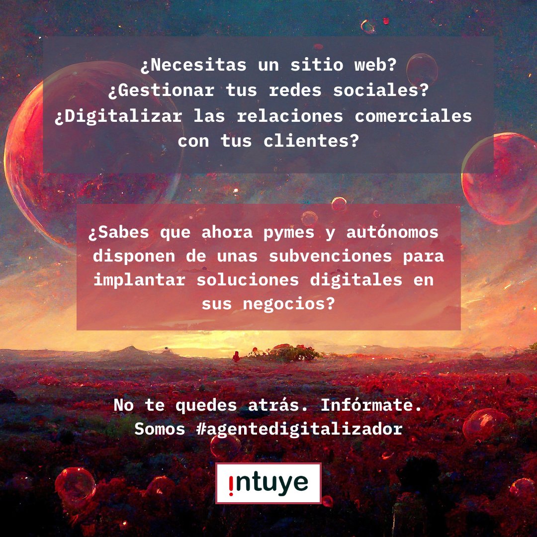 Intuyees's tweet photo. Digitaliza tu empresa ya con la ayuda del Kit Digital. Infórmate.
Somos #agentedigitalizador

Contacta con nosotros y hablamos  
📧contacto@intuye.es
https://t.co/QVfvNsf8bO

#KitDigital #Negocio #ayudadigital #pymes #autonomos #emprendedores https://t.co/nFJsNXIzpx