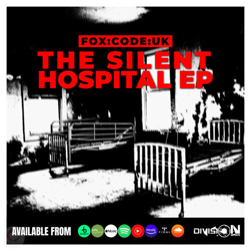 divisionbass's tweet photo. ๐ฅ ๐๐ข๐ข๐ !๐ฅ ๐ฅ๐๐๐ ๐๐๐๐ฅ
Release | The Silent Hospital EP
Artist | Fox:Code:UK
Genre | Drum & Bass
Cat Number | DBD670
Label | DivisionBass Digital
Available Everywhere | https://t.co/4FAVmsWhv4
#FoxCodeUK #drumandbass #drumnbass #dj #newmusicfriday #divisionbassdigital https://t.co/ec5vYG7BV8