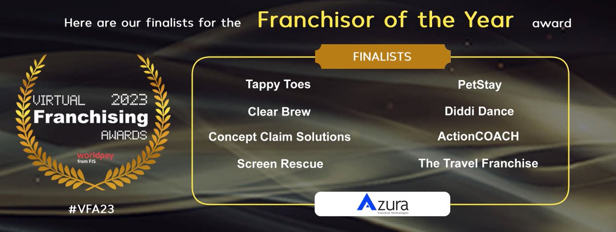Our final category, congratulations to all finalists of the #VFA23 Franchisor of the Year award!

Well done to:

PetStay
Tappy Toes
Clear Brew
Diddi Dance
ActionCOACH
Screen Rescue
The Travel Franchise
Concept Claim Solutions