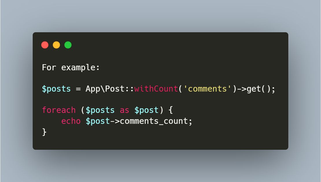ameeraemad1's tweet image. #Laravel
If you want to count the number of results from a relationship without actually loading them you may use the "withCount" method, which will place a "{relation}_count" column on your resulting models.
#laravelTricks
#php
#webdeveloper