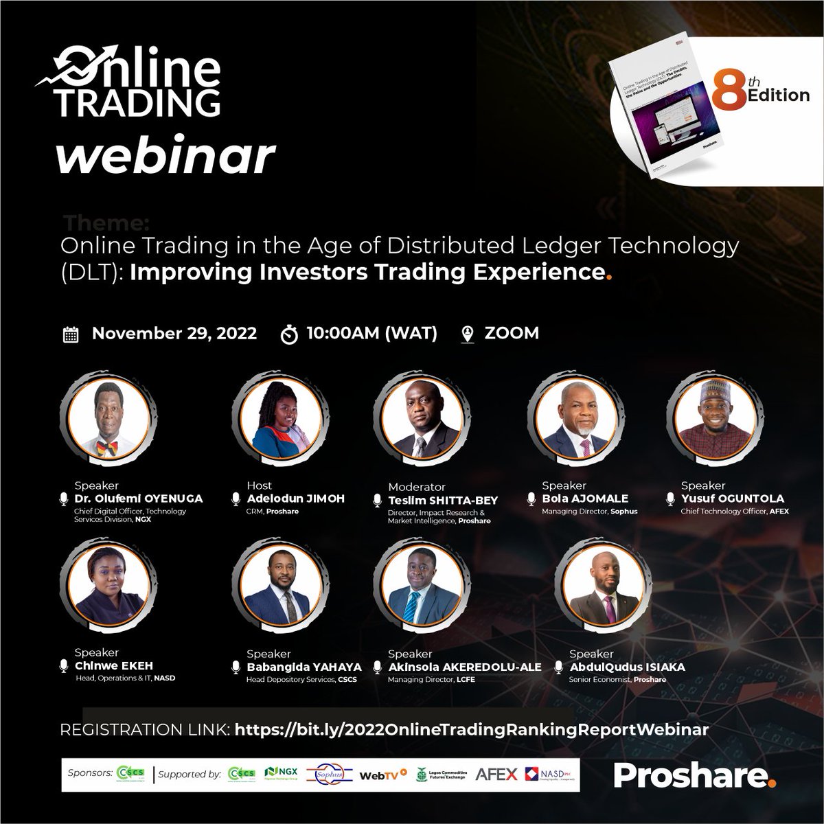 proshare's tweet photo. #Proshare Unveils the Confirmed Speakers for the Virtual Online Trading Webinar
https://t.co/wsvy9jkpdk
Check the thread below for the topics and speakers lined up to share insights with us during the session.
#OnlineTrading #DLT #ProshareWebinar #AskProshare https://t.co/XIyQ591FkZ