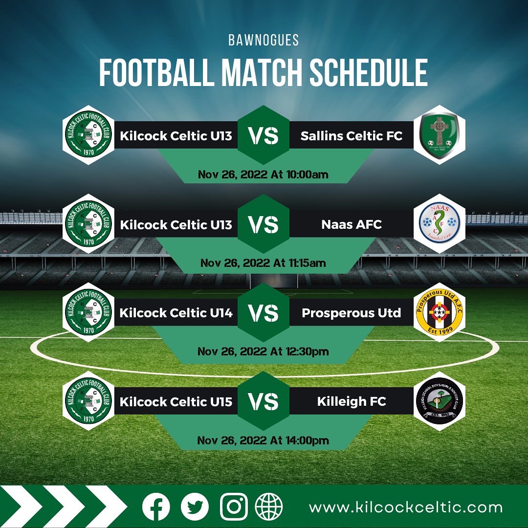 KilcockCeltic's tweet photo. ⚽️ Match Schedule ⚽️
We have teams competing in the SFAI Trophy & KDUL this weekend. Find a fixture below and come & support the club home & away if you can!
#KCFC | #CELTS | #SFAITrophy | #KDUL https://t.co/lsmNzxWQSW