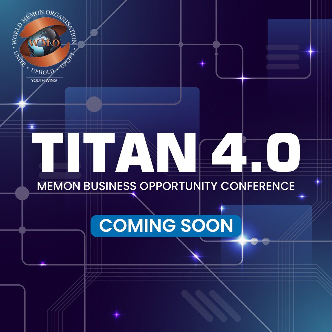wmoworld's tweet photo. Continuing the legacy, WMO Global Youth Wing - Pakistan Chapter brings the Annual flagship Business Opportunity Conference "TITANS 4.0".
Stay tuned to see our brilliant speakers and sessions. Watch this space!
#DilSeMemon #WMOGYW https://t.co/qCsT1RvYui