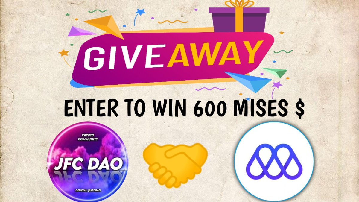 JFCDAO's tweet photo. 🎁 @JFCDAO x @Mises001  GIVEAWAY 😍🥳

☄️ We are giving away $1000 worth of $MIS tokens as a Free #Airdrop 🎁

✅️Join Airdrop 👉 https://t.co/brK1DWk6LO
✅️ Follow :  @JFCDAO @Mises001
✅️❤️, Rt &amp; tag 3 friends 

#Web3 #Metaverse #Mises #JFCDAO https://t.co/4Vz5EErFQj