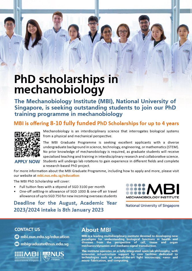 Yusuke_Toyama's tweet photo. 📢 PhD scholarship &amp; Summer Internship alert!

Mechanobiology Institute, Singapore @MBIsg, offers
- Fully-funded 4-year PhD scholarships for the August 2023 intake
- 2-month Summer internship from 22 May to 21 June 2023

Apply by 8 or 31 January 2023, respectively! 

1/2 https://t.co/34XyWlM23Y