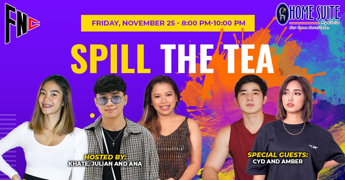 fairfaxnetch's tweet photo. Fairfax Network Channel presents: SPILL THE TEA hosted by Khate, Julian and Ana with our special guests Cyd and Amber. Abangan sila mamayang 8PM sa The House of Collab FB Page. ๐ฅ
#thehouseofcollab #thocseason4 #thocshow #thehouseofcollabxmwcash https://t.co/DXnXVrsRit
