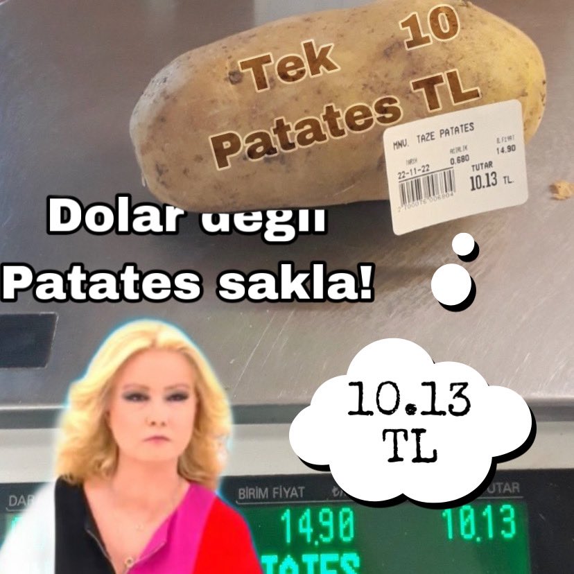 Tek patates = 10₺
Dolar alma patates al 
Bu duruma #mügeanlı bile şaşkın 😱