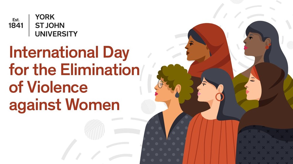 Today we mark #IDEVAW.

We stand with the <a href="/UN/">United Nations</a>; violence against women &amp; girls is one of the most widespread, persistent &amp; devastating human rights violations, remaining largely unreported.

Our report &amp; support platform is available to address this: reportandsupport.yorksj.ac.uk