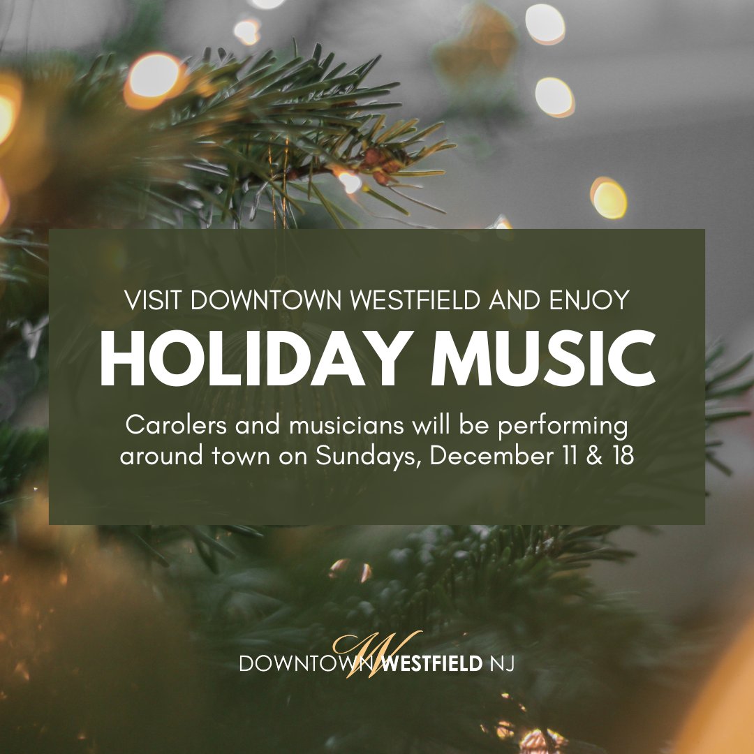 Get a dose of holiday cheer while you do some holiday shopping! 🎶

Enjoy festive music from carolers and musicians on Sundays, December 11 and 18 in downtown Westfield!

#HolidayShopping #holidayseason