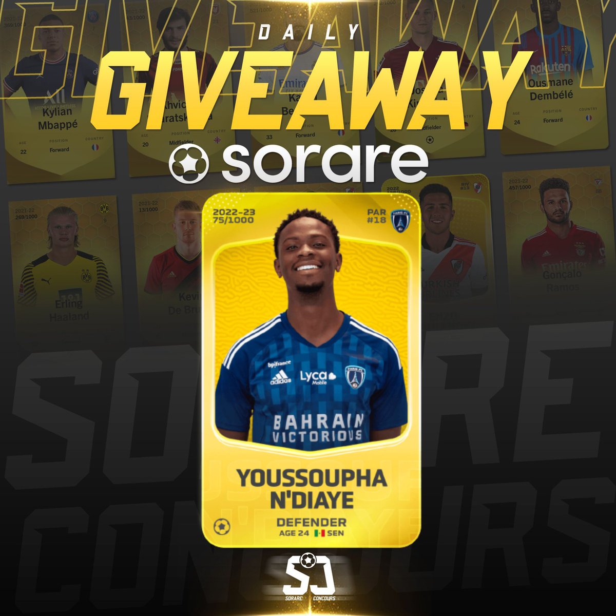 🎁 CONCOURS SORARE 🎁

JOUEUR À GAGNER : YOUSSOUPHA N'DIAYE

Conditions pour participer  : 

- Follow @SorareConcours
- Retweet ♻️
- Like ♥️

Fin du concours  03/12 à 20h00

#Sorare #TeamSorare #Giveaway  #Concours #football #NFT #ETH #crypto #USDT #FIFAWorldCup #SERSUI #CAMBRA