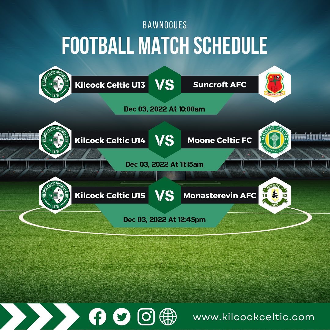 KilcockCeltic's tweet photo. ⚽️ MATCH SCHEDULE ⚽️
We have eight teams competing in the KDUL this weekend. Find a fixture below and come & support the club home & away if you can!
#KCFC | #CELTS | #KDUL https://t.co/N7GJlyxFFs