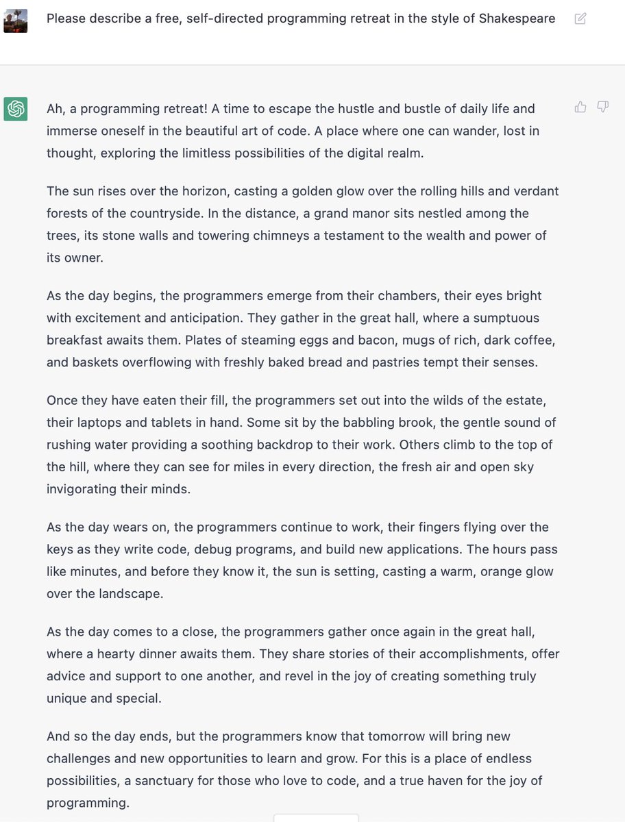 “Please describe a free, self-directed programming retreat in the style of Shakespeare”
#ChatGPT