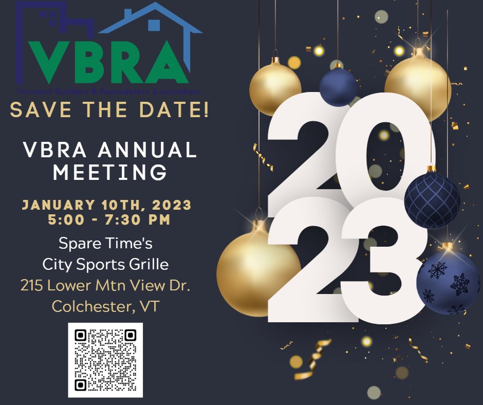 VermontBuilders's tweet photo. Save the Date for VBRA's Annual Meeting!

Please join us for a fun night of networking and celebration with fellow Association members as we reflect on the past year and discuss our excitement for the coming year. This will be a great night you won't want to miss! https://t.co/4wZSwAX9z8