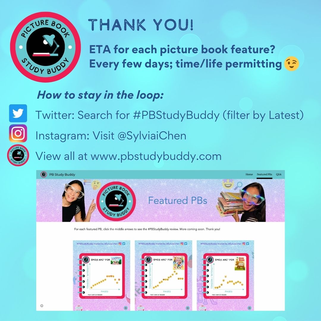 SylviaiChen's tweet photo. Thank you awesome #KidLit for supporting the #PBStudyBuddy launch this week featuring 3 amazing picture books! Will take a short break now, but just in case, here’s how to catch up or look out for future featured picture books. Hope you all have a great weekend! 📚💖🥰 https://t.co/1pPr87tD3C