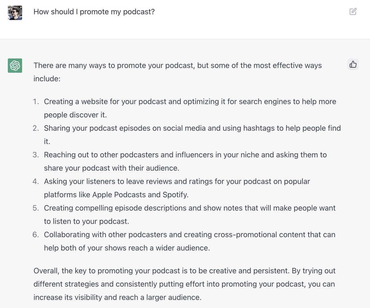 withfanfare's tweet photo. ChatGPT from @OpenAI is giving sensible advice on how to promote your podcast.

Now, if there only was an AI-powered service to help you put this into practice... https://t.co/LlzbKoPjyx