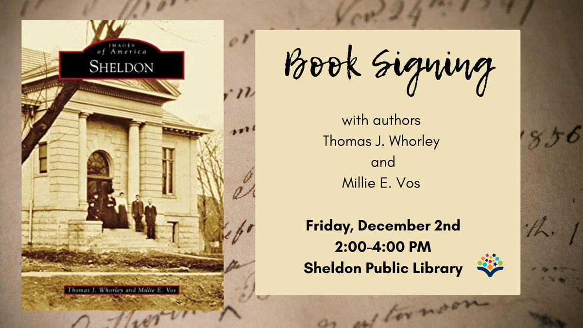 SheldonLibrary's tweet image. Sheldon (Images of America) book signing today from 2:00-4:00 pm!

#sheldoniowa