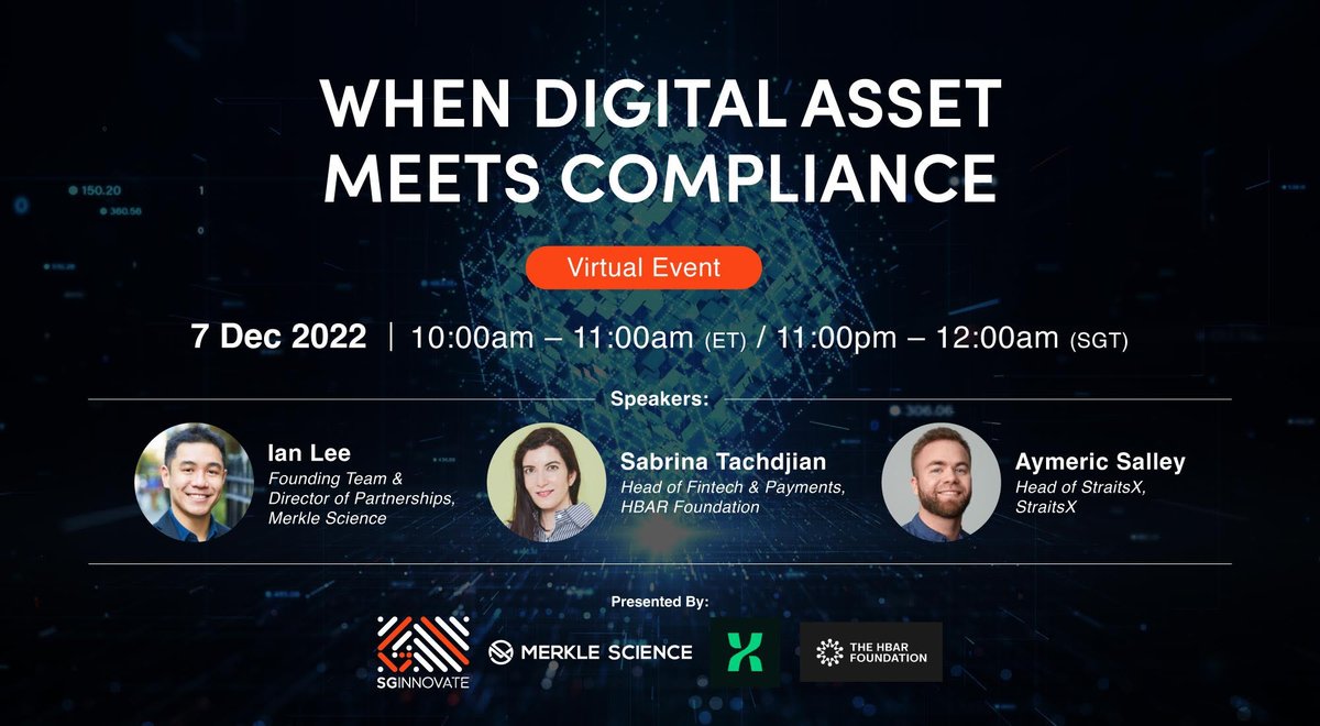 Upcoming Session <a href="/SGInnovate/">SGInnovate</a>:

Dec 7 | 10AM ET

Head of #Fintech at @HBAR_Foundation <a href="/tsakoog/">Sabrina</a> joins Ian Lee of <a href="/MerkleScience/">Merkle Science</a> and Aymeric Salley of <a href="/StraitsX/">StraitsX</a> to talk analytics, #web3 compliance, &amp; the $SGD #stablecoin built on #Hedera with @IdemiaGroup.

➡️sginnovate.com/events/when-di…