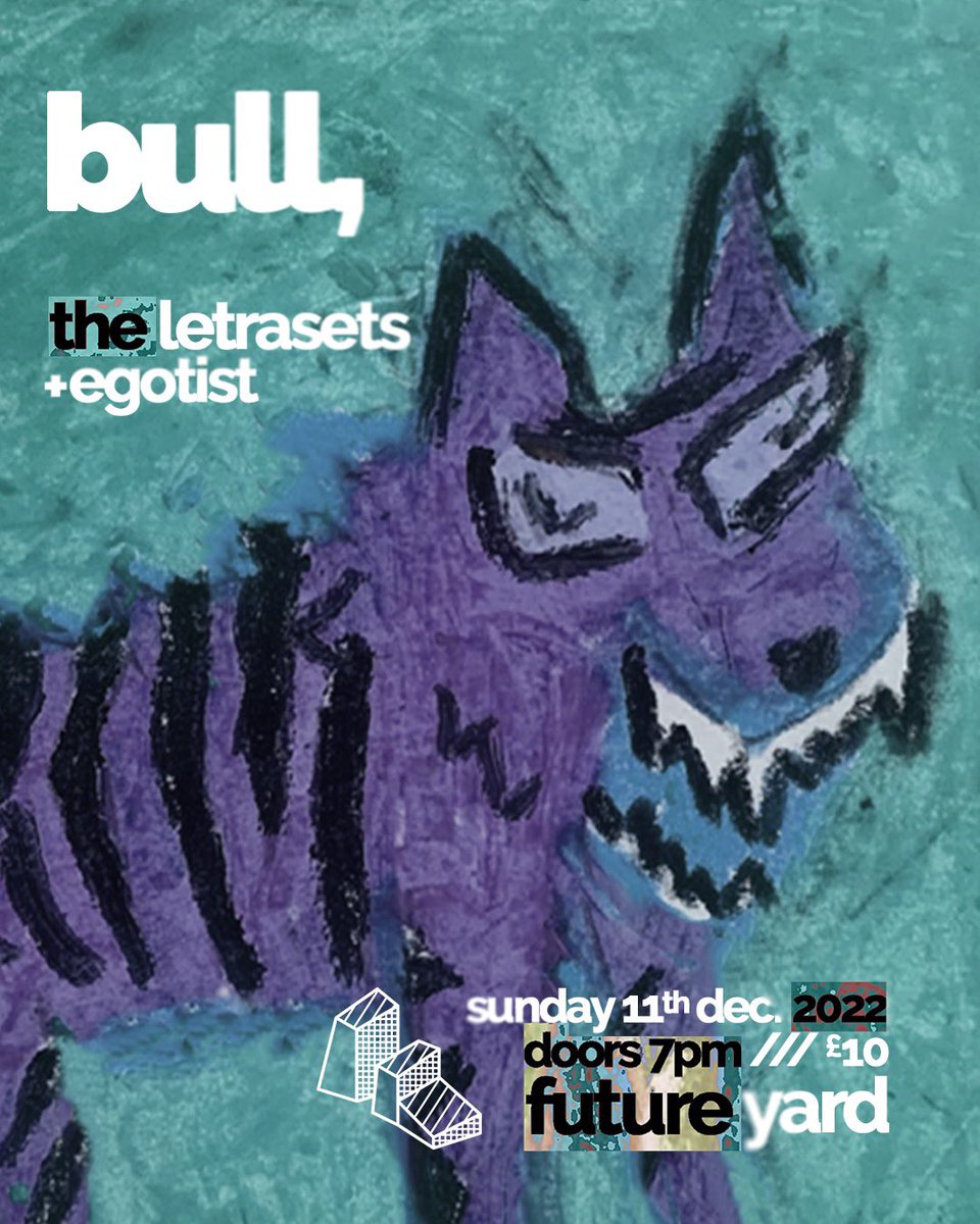 letrasets's tweet image. our last 3 shows of the year are approaching fassst and we are r super excited to announce @egotistegotist will be playing with us at our special event at @future_yard w/ @BullTheBand next week! get yr tickets from the link below b4 its too late 💛

futureyard.org/listings/bull-…