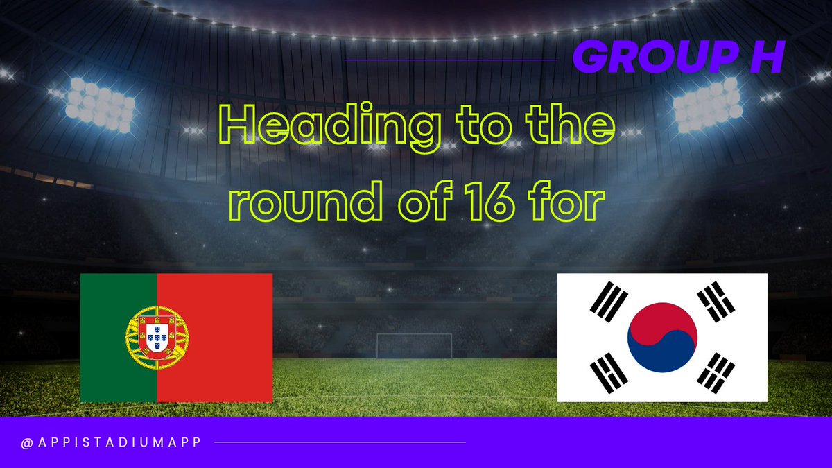 AppistadiumApp's tweet photo. Round of 16 for Portugal 🇵🇹 and South Korea 🇰🇷

#FIFAWorldCupQatar2022 #WorldCup2022 #SouthKorean #Portugal #AppiStadium https://t.co/85Clfjjdei