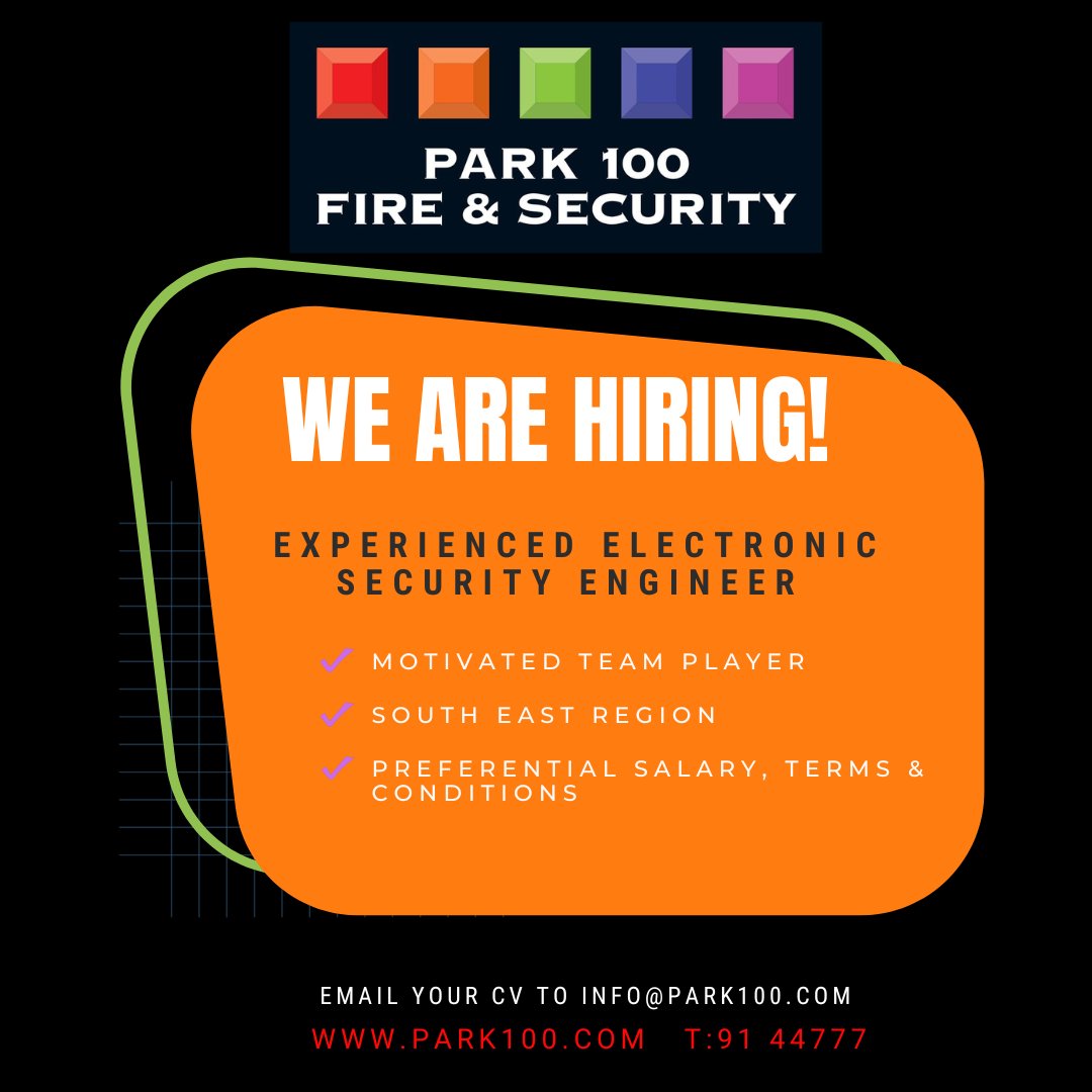 Park 100 are recruiting an experienced Electronic Security Engineer!

Please email your CV to info@park100.com or call us on 053 91 44777.

#Park100 #fireandsecurity #recruiting #engineer #job #advertisement #southeast