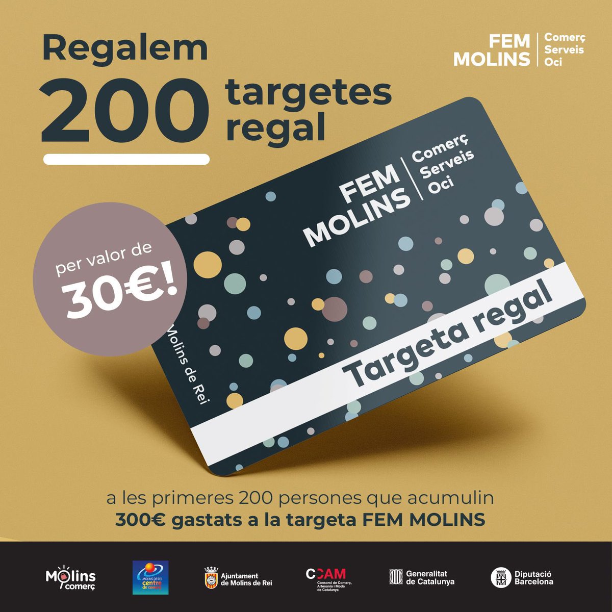 Aquest dissabte dia 3 de desembre, aprofitant l’encesa de llums de <a href="/AjMolinsdeRei/">Ajuntament de Molins de Rei</a> hi serem a la Pl. de l’Ajuntament de 18h a 20h, fent targetes al moment a tothom!!

A més les primeres 200 persones que arribin als 300€ en compres als comerços adherits, una Targeta Regal de 30€!