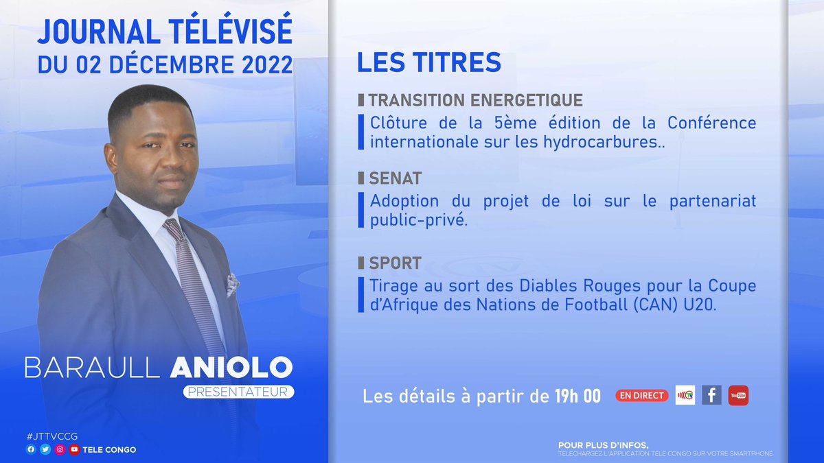 Les titres du Journal télévisé du 02 décembre 2022. Les détails en direct avec Baraull Aniolo, à partir de 19h 00, sur #TeleCongo.