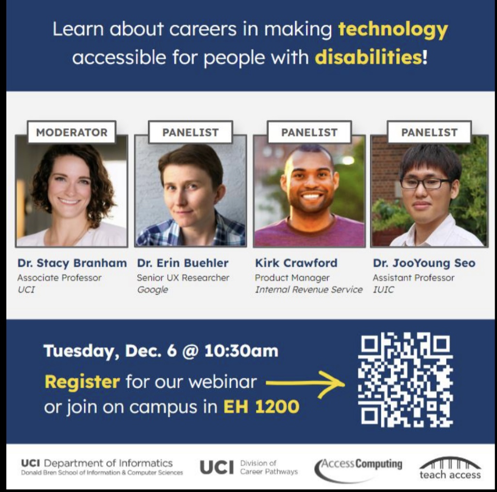 On Dec. 6 from 10:30-11:30 am, attend the virtual panel 'Integrating Accessibility Into a Computing Career.” Hosted by @UCI_Informatics, @UCICareer, @AccessCompUW and @teachaccess #UCIrvine undergrads can register here: bit.ly/3GXNIVa