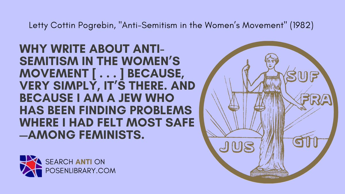“Why write about anti-Semitism in the Women’s Movement [...] Because, very simply, it’s there.”

Search “Anti” on bit.ly/PosenMain for Letty Cottin Pogrebin’s 1982 essay describing omission of Jewish women in “the oppressed”
#AskWhyWednesday