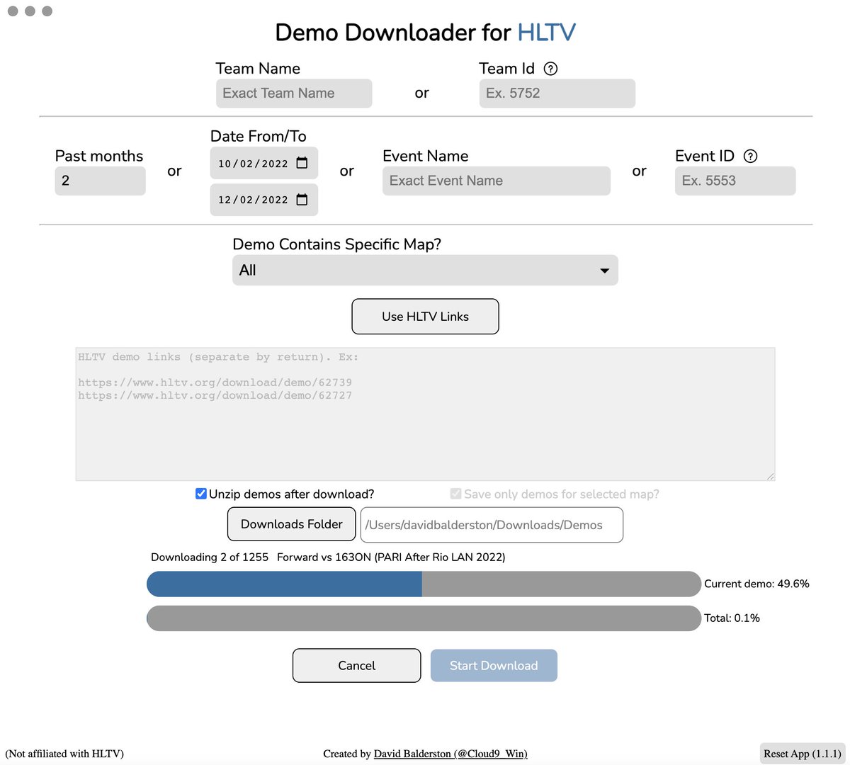 Cloud9_WIN's tweet image. Demo Downloader Update (1.2.0):

• Updated for new HLTV
• Unlocked Events - Download every demo from an event
* Unlocked Dates - download every demo from any time period
* Target specific teams
* Download thousands of demos with one click
* Still Free

c9win.com/demo-downloade…