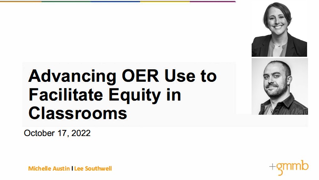 gmmb's tweet photo. GMMB’s Michelle Austin and Lee Southwell took to the #OpenEd22 conference to discuss strategies to promote open educational resources (#OER) that empower educators to increase educational equity in their classrooms. Learn more and watch their session: https://t.co/lgo41EO0eN https://t.co/UKvy3NsPKW
