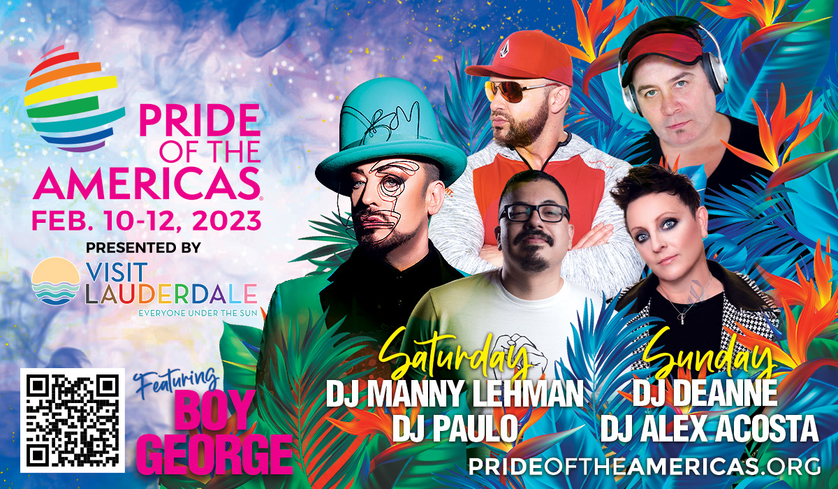 PrideFortLaud's tweet photo. Pride of the Americas Festival Feb. 10-12, 2023 presented by Visit Lauderdale FEATURING Boy George in Concert, Saturday, Feb. 11th, 2023 Join us February 10-12th, 2023 for the very first Pride of the Americas festival on sunny Fort Lauderdale Beach.
https://t.co/PvbLuVyBcK https://t.co/BcQWfOAqZn