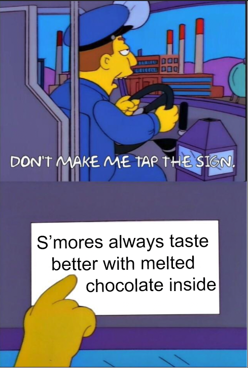 seeing a lot of s'mores being posted these days