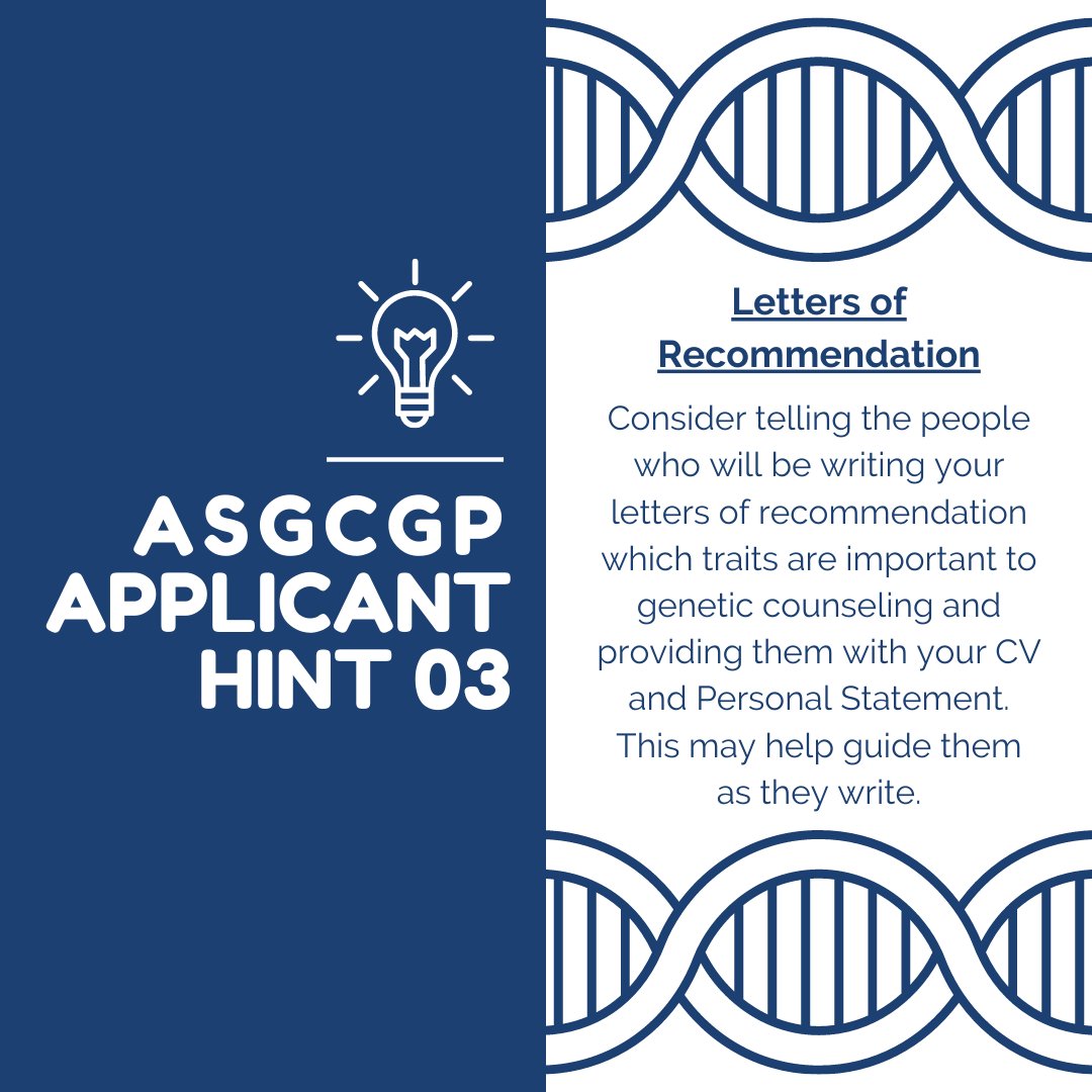 ASGCGP's tweet photo. Quick tip number 3 comes from current ASGCGP first-year student, Kelli! When you are looking for people to write letters of recommendation, consider giving them some context about genetic counseling and yourself. #GeneChat #GCHopeful #ProspectiveGC https://t.co/Eeuzdmv55S