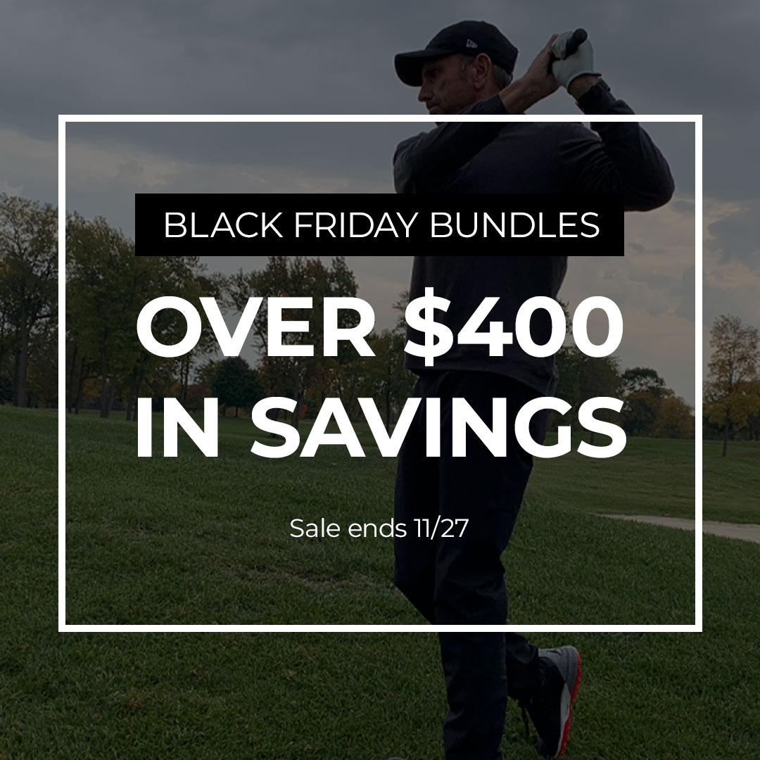 Save over $400 when you shop our Black Friday Bundles! Get the gear you need to play your game in any weather.

Shop now at galwaybaygolf.com.