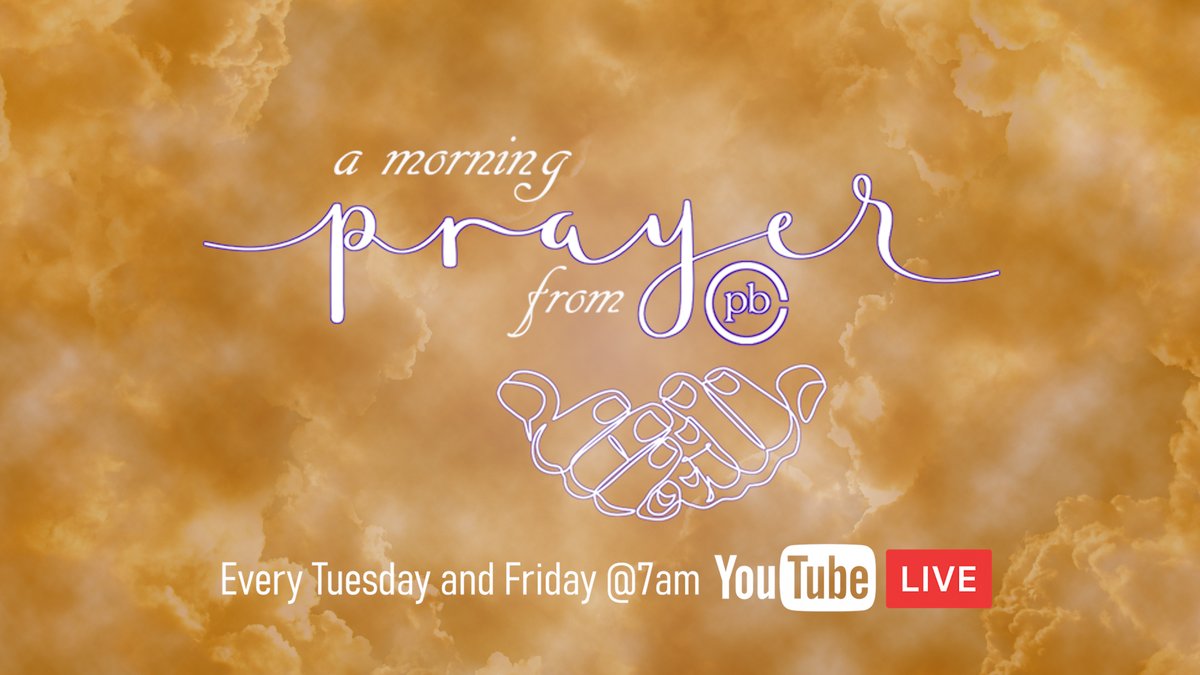 pbconline2's tweet photo. Don't miss our new limited set of morning prayers starting this coming Tuesday @7am and available online immediately after. Just go to our YouTube channel to tune in. https://t.co/XuZBhWqoQ3