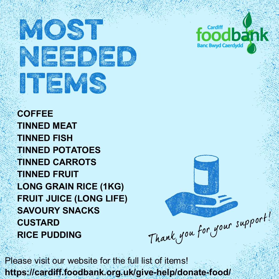 We've updated our most needed items list which you can view here: bit.ly/2Ltsks3 Also, between 1-3 December you will be able to donate to us at Culverhouse Cross, St Mellons & Western Ave @Tesco stores. #EveryCanHelps us support people in need across Cardiff. 💚🙏