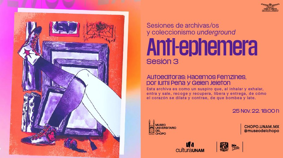 Historias, uso, goce y resguardo de fanzines, volantes, postales, vinilos, stickers, cassettes, carteles y más en la tercera sesión de

Anti-ephemera
Sesiones de archivas/os y coleccionismo underground

#Hoy a las 6 PM
#Arte #Cultura #CulturaUNAM #UNAM #fanzine #zine