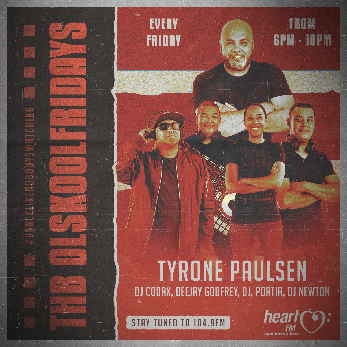 tyronepaulsen's tweet photo. Its time to start off your #monthendweekend with The Official Soundtrack to your Friday evening #THBOlSkoolFridays brings you #4HrsOfOlSkool LIVE from the @Heart1049FM @GrandWestSA Studios. Dust off your Weekday BLUES & just #dancelikenobodyswatching #waasitLEKKA #THBisLEKKA https://t.co/hcjD7nVsPR