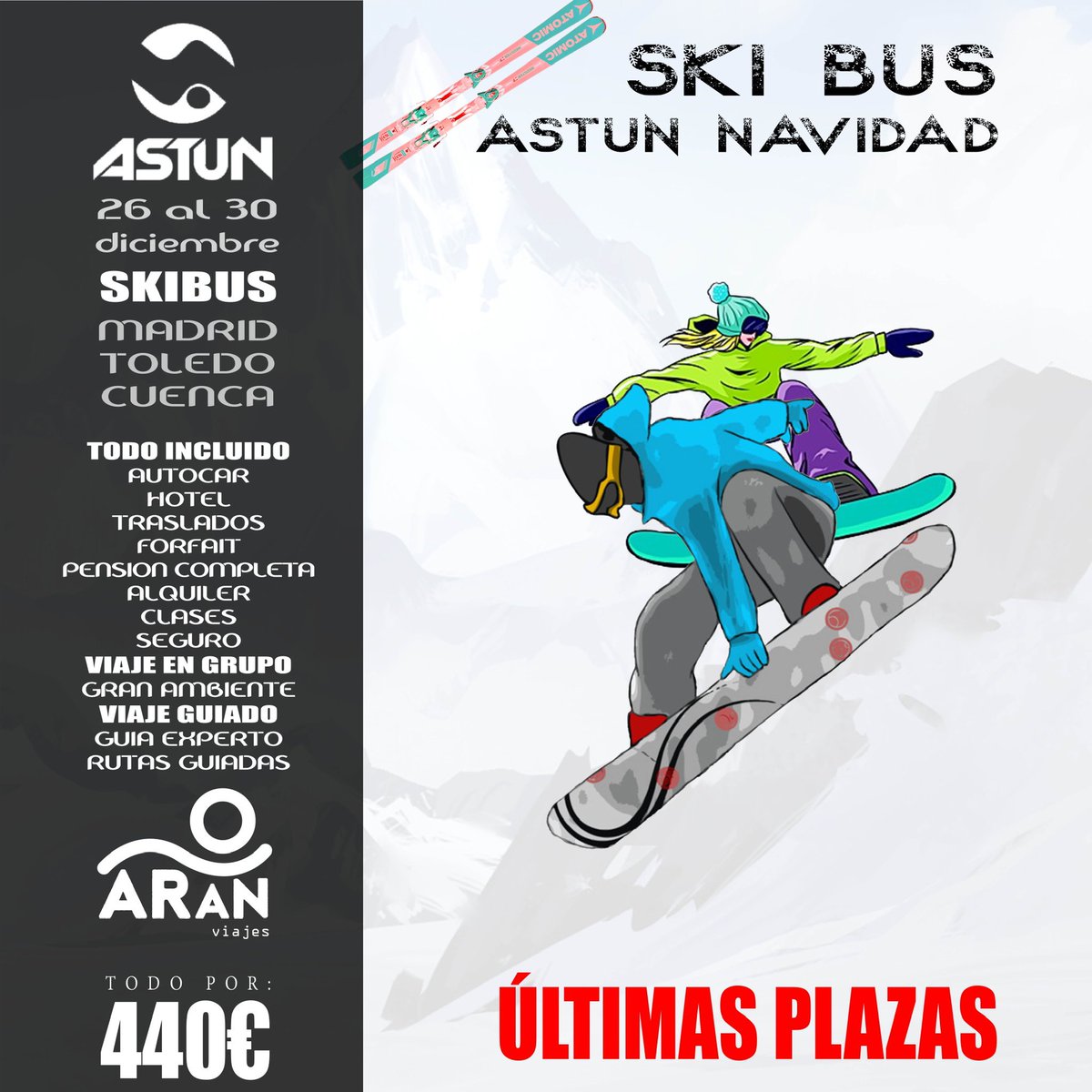 aranviajes's tweet photo. Astun 26 - 30 de Diciembre
ÚLTIMAS PLAZAS!! 
@Astunesqui @AmiJonesJunior 
#skibus #nieve #viajesdeesqui 
#esqui #snowboard https://t.co/pFBF0kjoW0