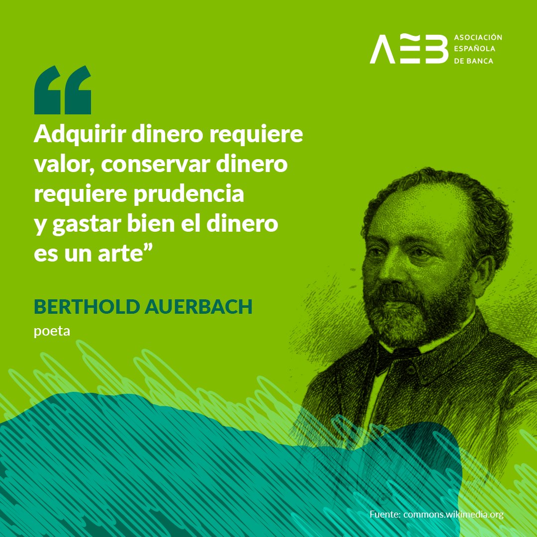 EdufinAEB's tweet photo. El poeta Berthold Auerbach nos dejó esta #FinQuotes sobre el valor del #dinero y la importancia de saber ahorrar y gastarlo con prudencia. Una reflexión que, sin duda, podemos seguir aplicando a día de hoy. 🙌 https://t.co/oyFiYSauZu