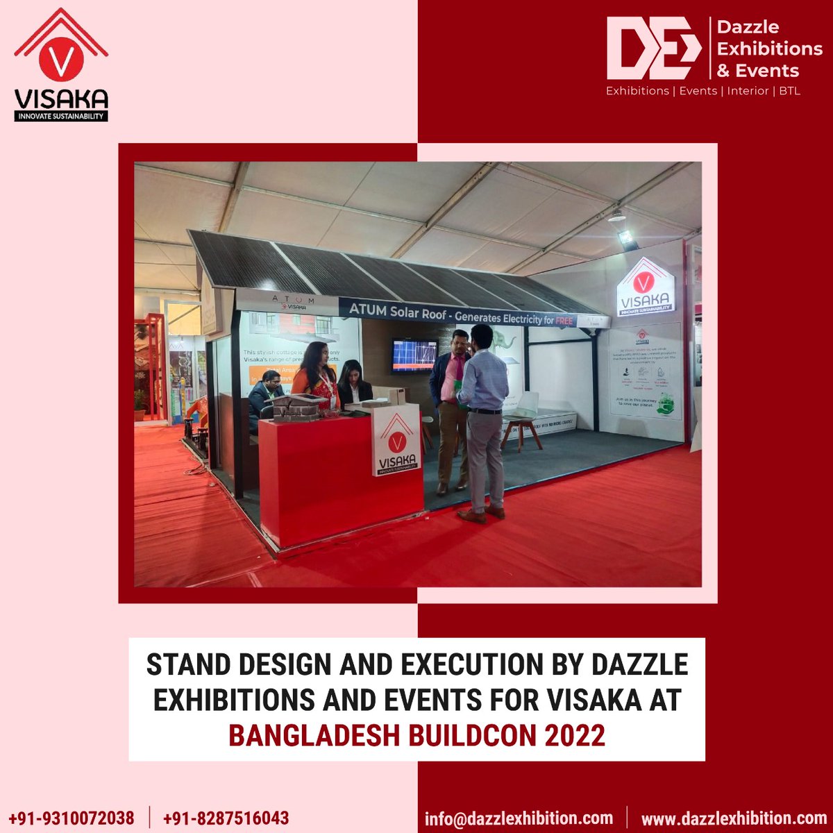 Dazzlexhibition's tweet photo. Stall Design &amp; Fabrication exclusively conceptualised, designed and executed by Dazzle Exhibitions &amp; Events for #visaka | @vnextbyvisaka | @atumroof at Bangladesh Buildcon
@SunielVShetty 
#bangladesh #bangladeshbuildcon #bangladeshbuildconinternationalexpo #buildconexpo #buildcon https://t.co/3SROzP2nSc