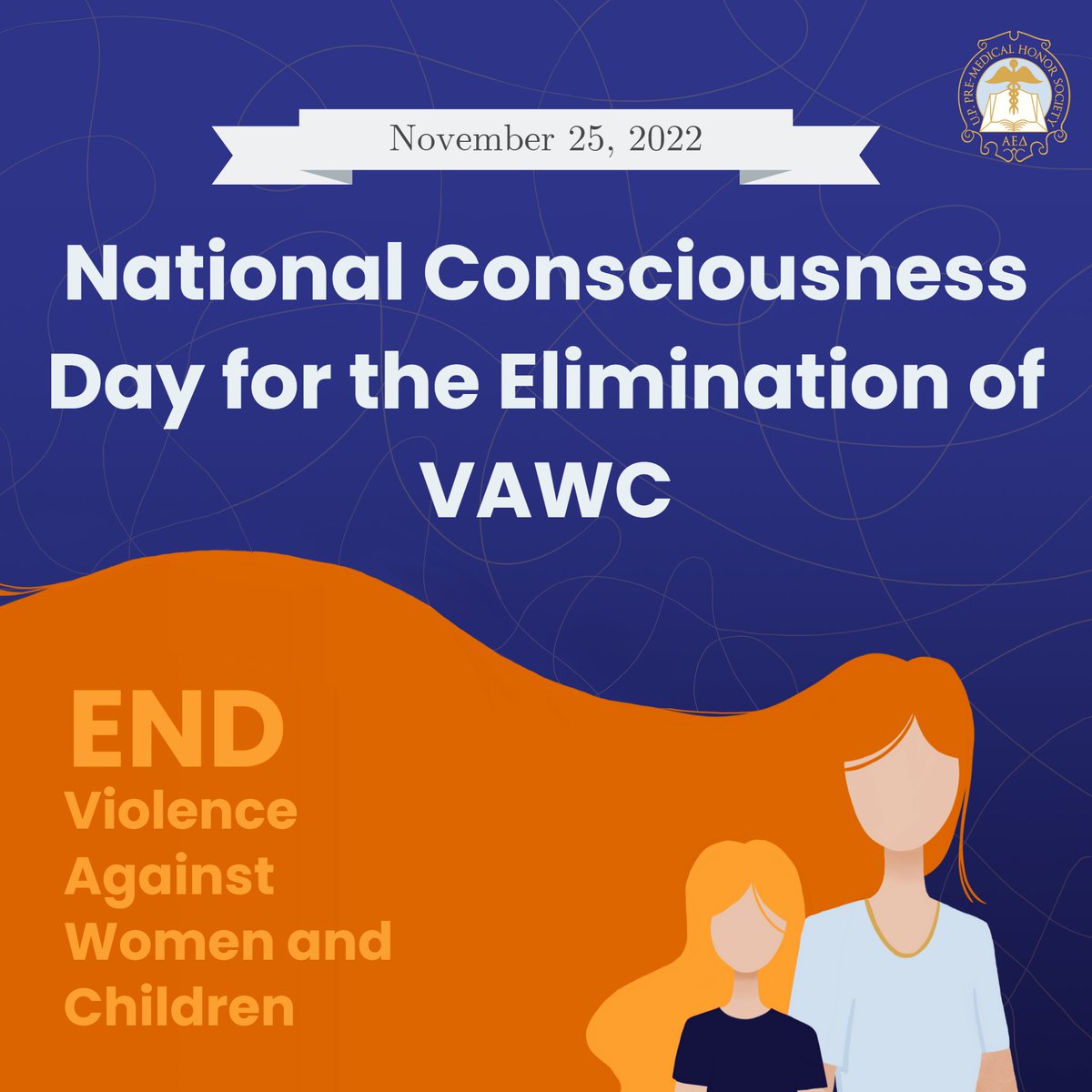 UPPMHS's tweet photo. This November 25, 2022, the UP Pre-Medical Honor Society advocates for the awareness and action to eliminate Violence Against Women and Children (VAWC). https://t.co/uREArPKraz