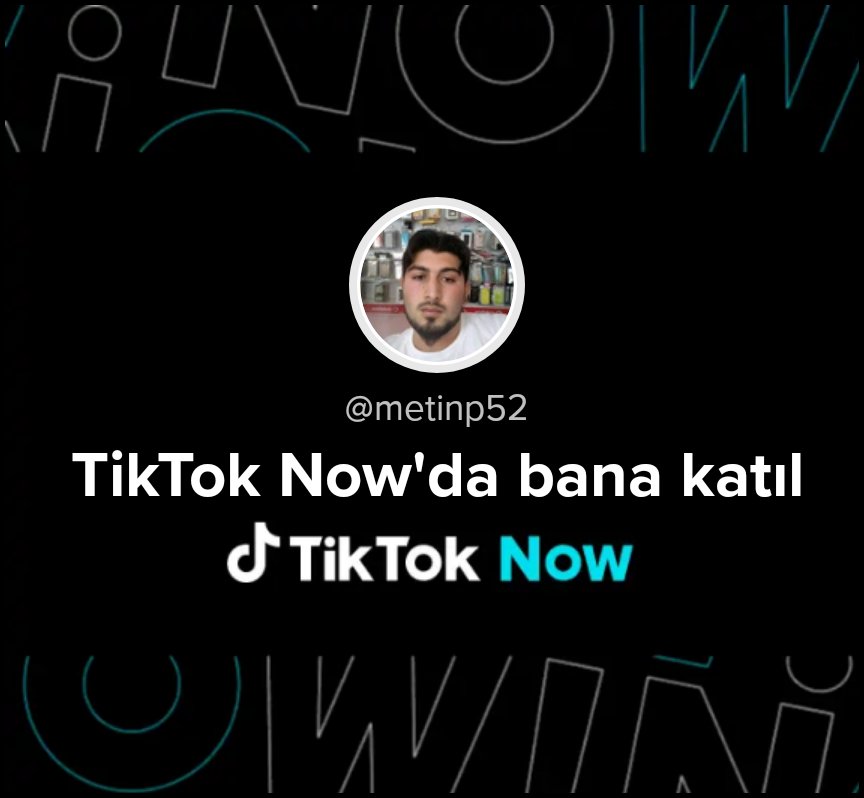 #TikTokNow'da bana katılın now.tiktok.com/@metinp52/invi…