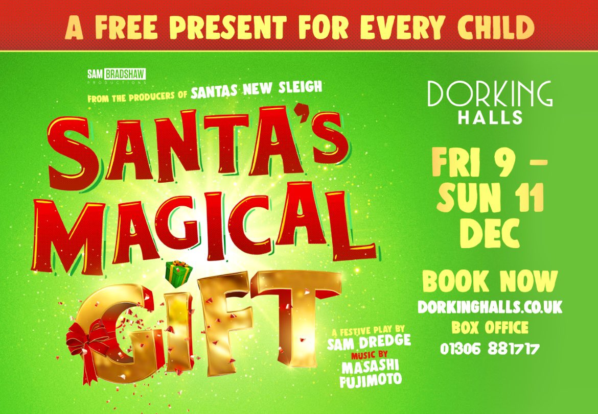 SANTAS MAGICAL GIFT is coming to <a href="/DorkingHalls/">Dorking Halls 🍿🎭</a> from 9-11th DECEMBER! Tickets are selling fast! #dorking #dorkinghalls <a href="/Visitdorking/">Visit Dorking</a> <a href="/HelloDorking/">Hello Dorking</a>
