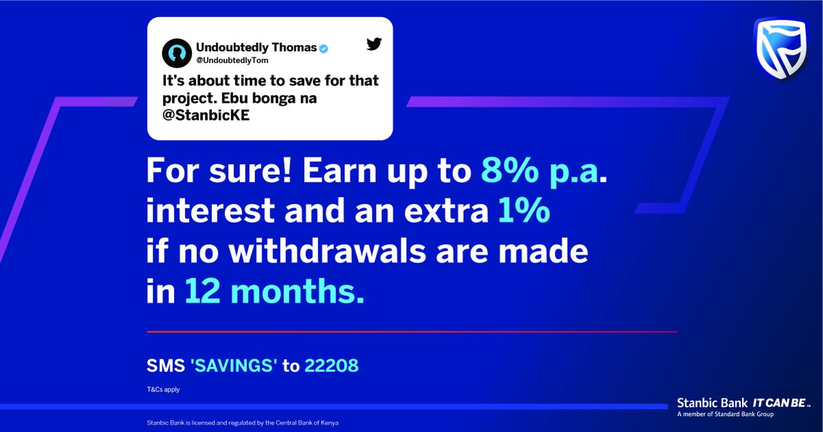 StanbicKE's tweet photo. Have a long-term business project that you need to start saving up for?
SMS ‘SAVINGS’ to 22208 and watch your money grow with our competitive interest rates of up to 8% p.a.! #UndoubtedlyItCanBe https://t.co/dwNNksPqG5